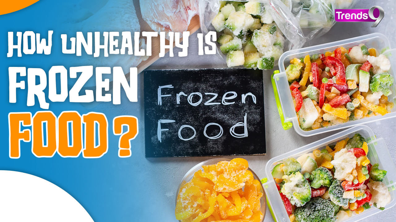 Think Twice Before Eating Frozen Food Here's Why Watch Video Trends9