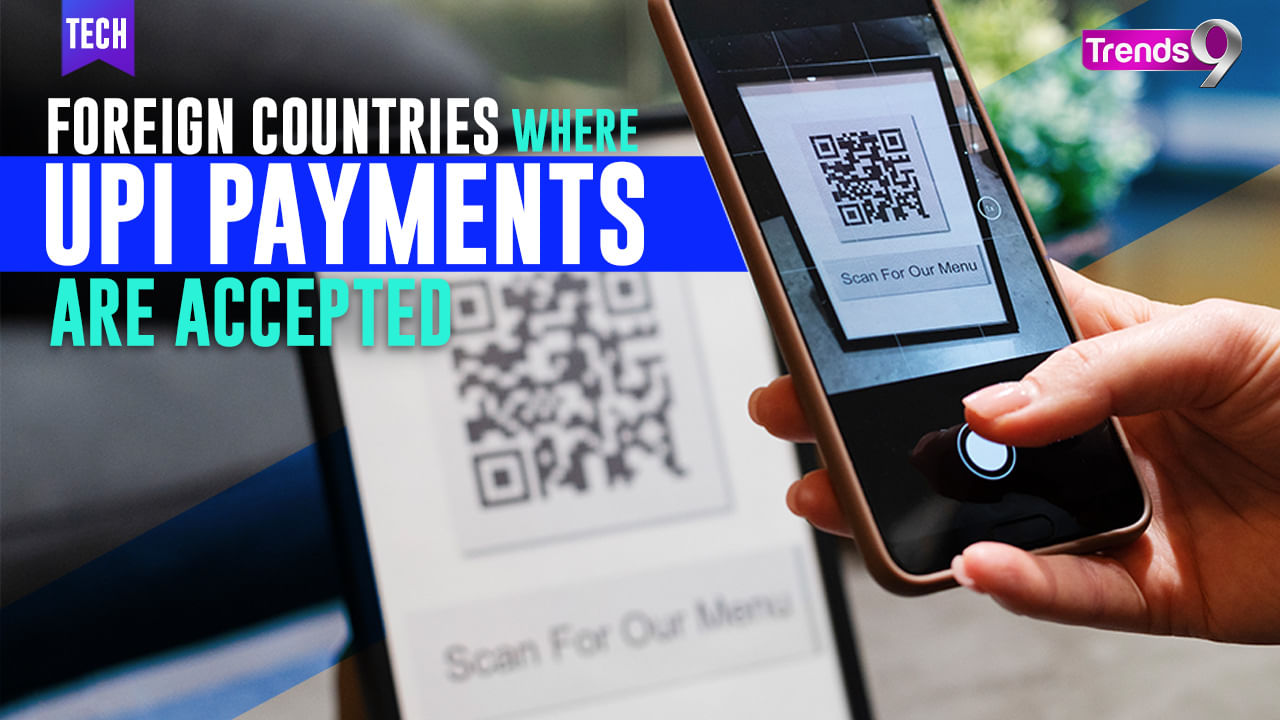 List Of Foreign Countries Where Indian UPI Payments Are Accepted ...