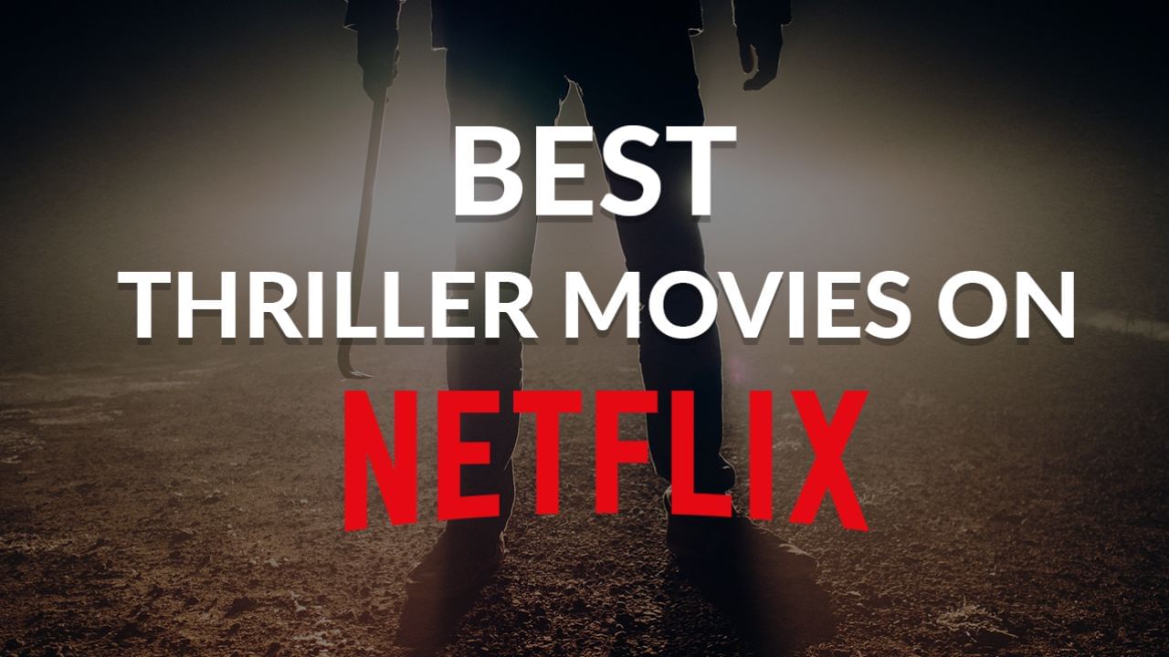 7 Thriller Movies On Netflix You Don't Want to Miss! Gone Girl, Bird