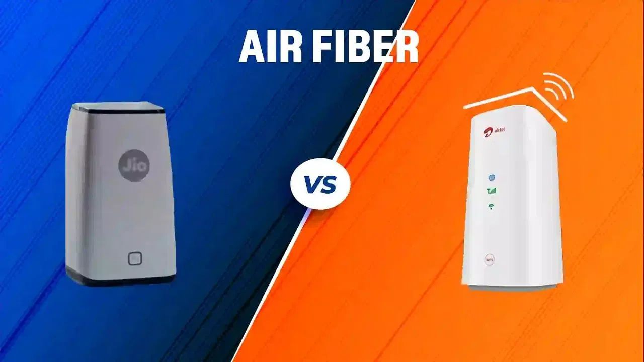 Jio AirFiber Vs Airtel FiberNet: Comparison; Price And Other Features ...