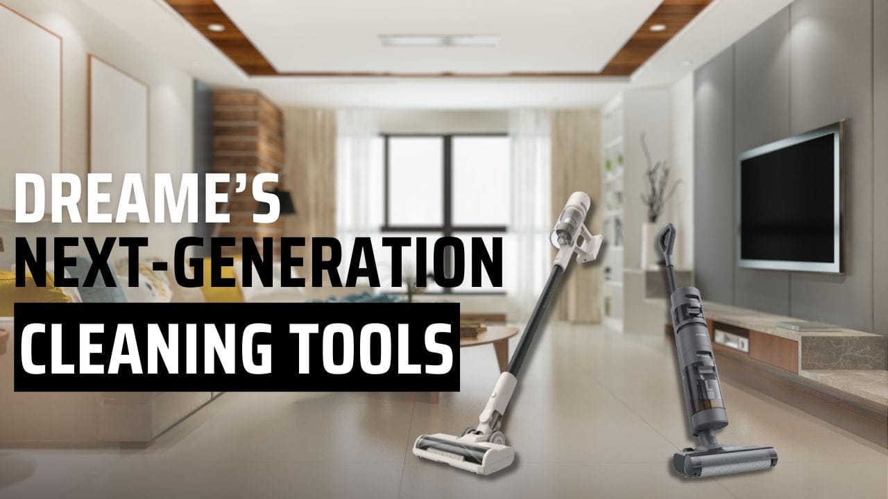 Dreame to Introduce NextGeneration Cleaning Innovations on January 2
